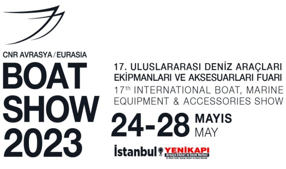 CNR Avrasya Boat Show 24-28 Mayıs 2023'te!