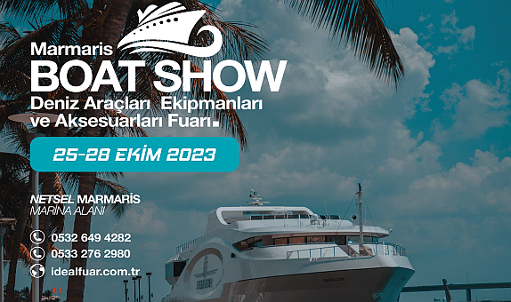 Marmaris Boat Show, 25 Ekim Çarşamba Günü Başlayacak